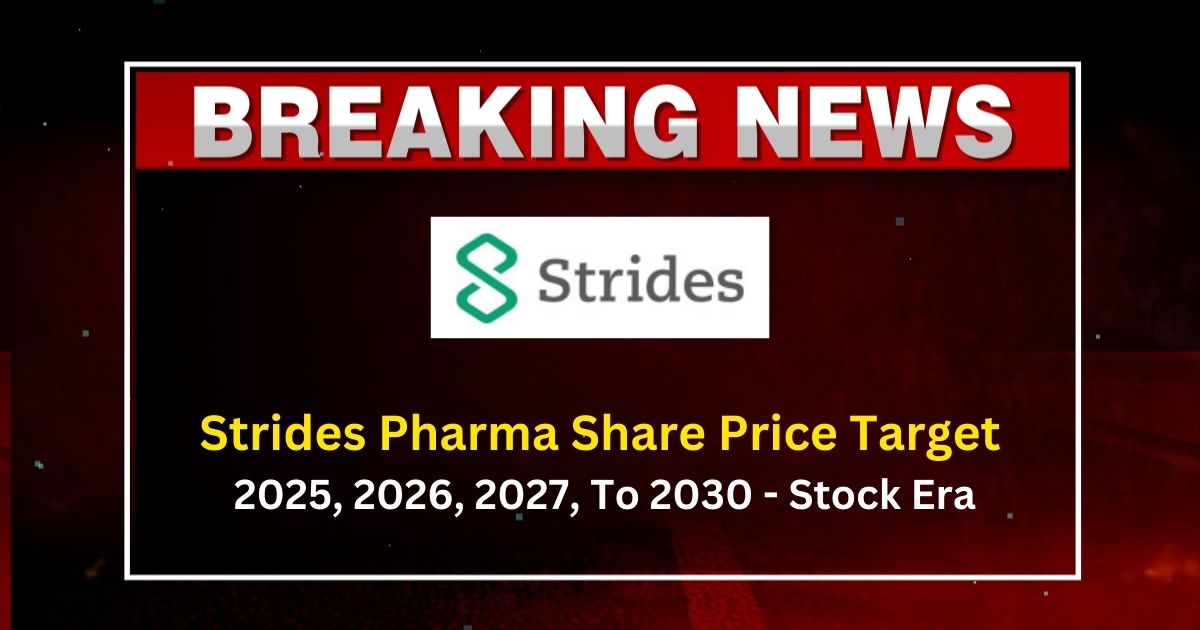 Strides Pharma Share Price Target