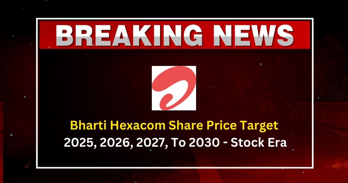 Bharti Hexacom Share Price Target