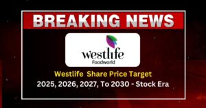 Westlife Share Price Target