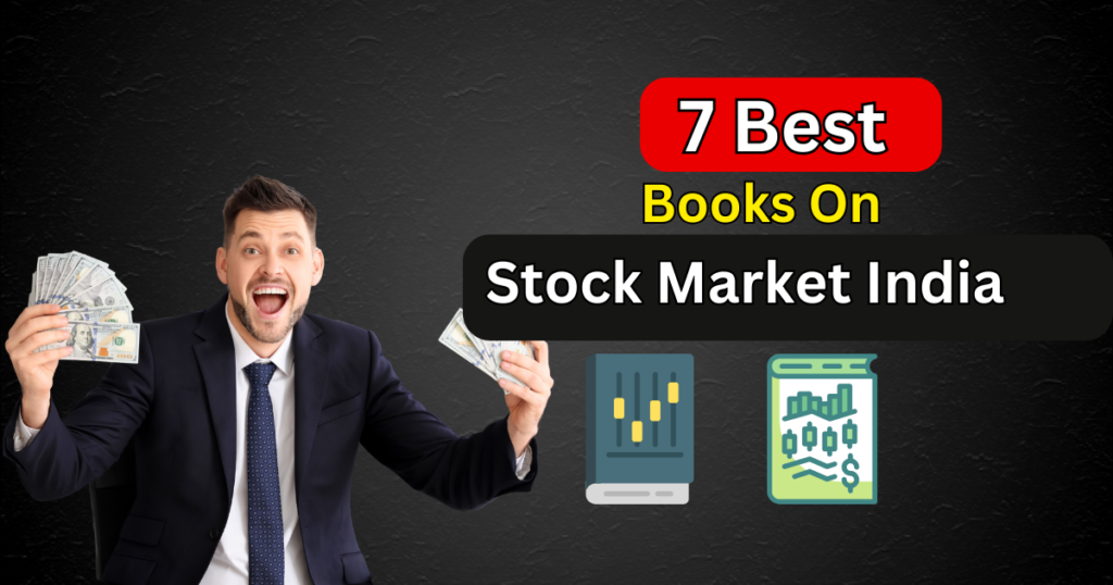 7 Best Books On Stock Market India