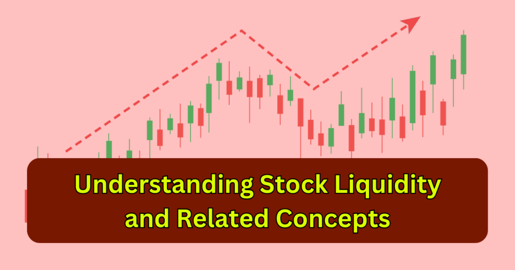 Stock Liquidity